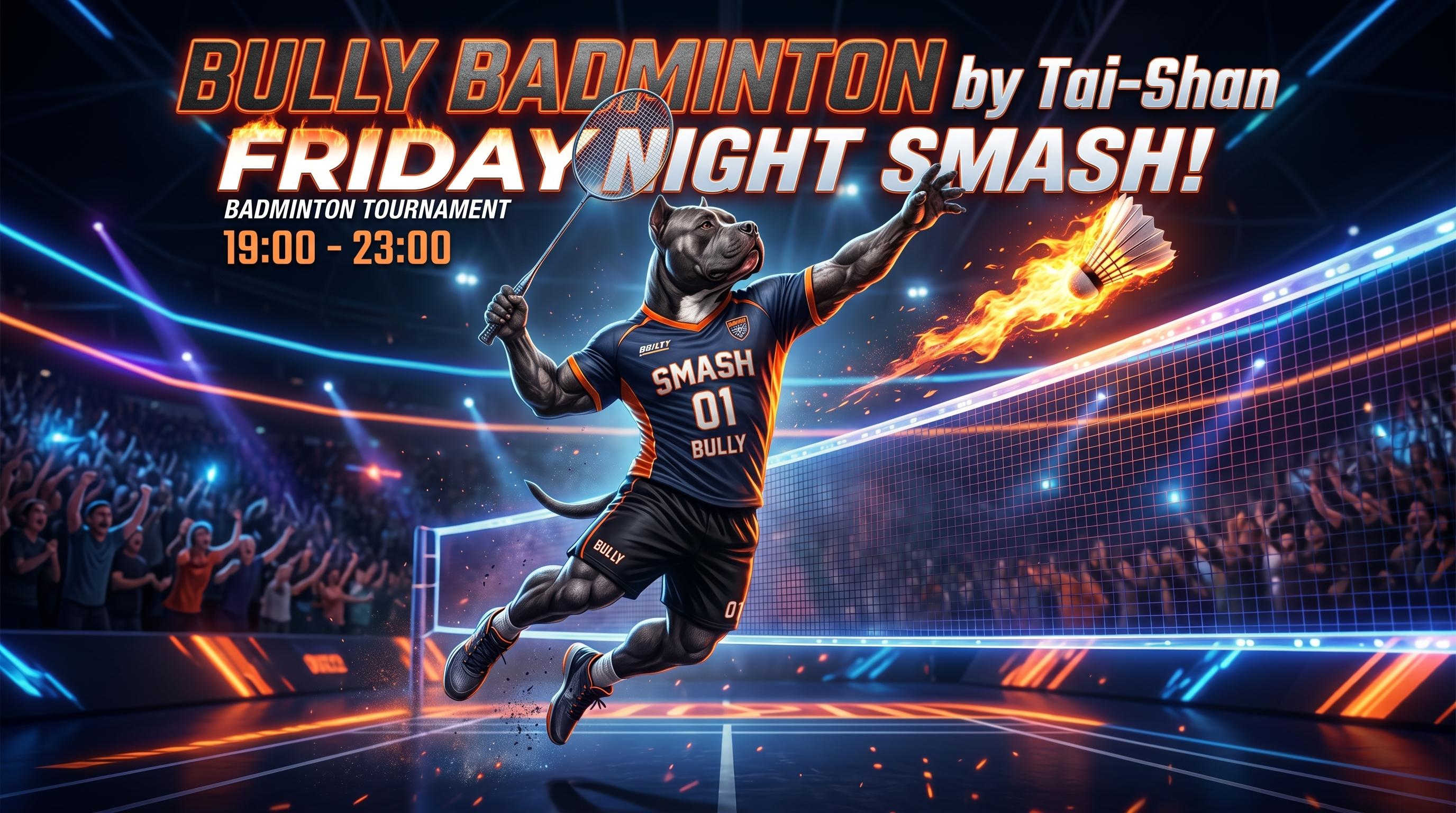 💥🏸 Friday Night Smash! หวดคลายเครียด ปลดแอกงานทั้งสัปดาห์